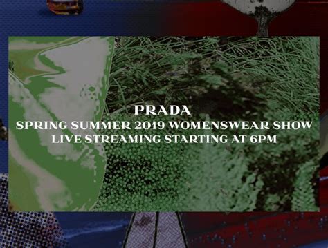 Prada Sfilata Primavera Estate 2019 Live Streaming